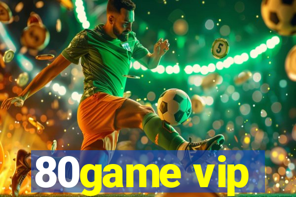 80game vip